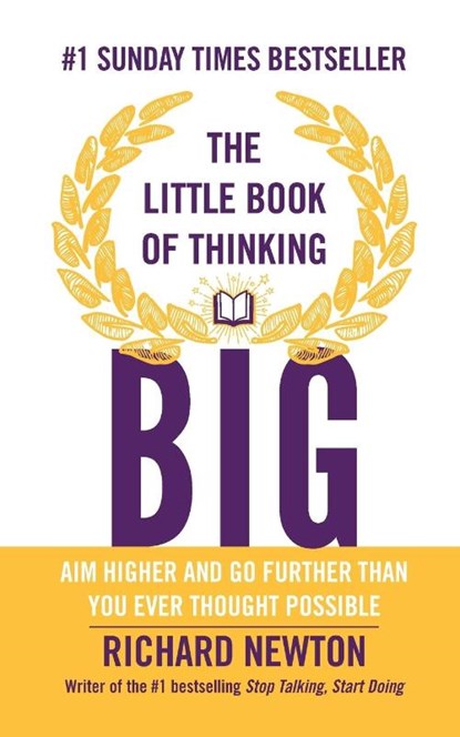 The Little Book of Thinking Big, Richard Newton - Paperback - 9780857085856