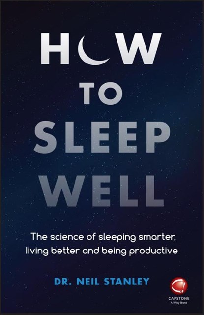 How to Sleep Well, Neil Stanley - Paperback - 9780857087683