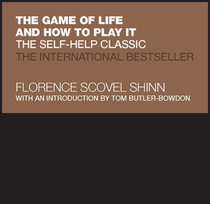 The Game of Life and How to Play It, Florence Scovel Shinn - Gebonden - 9780857088406