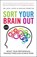 Sort Your Brain Out, Jack Lewis ; Adrian Webster - Paperback - 9780857088871