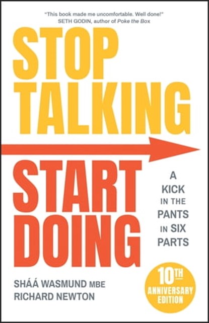 Stop Talking, Start Doing, Shaa Wasmund ; Richard Newton - Ebook - 9780857089281