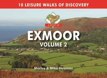 A Boot Up Exmoor, Mike Hesman ; Shirley Hesman - Gebonden - 9780857100870