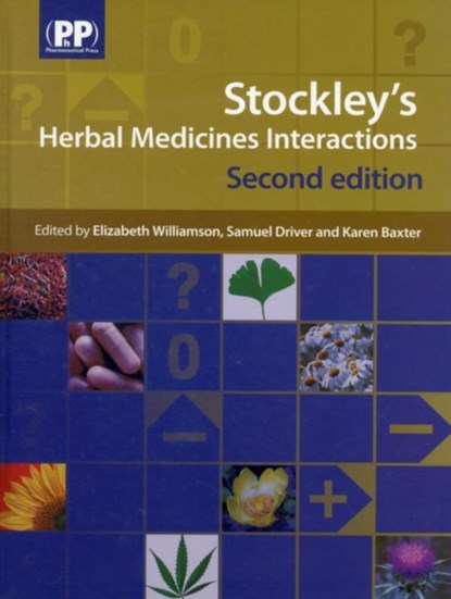 Stockley's Herbal Medicines Interactions, Elizabeth M. Williamson ; Samuel Driver ; Karen Baxter - Gebonden - 9780857110268