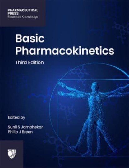 Basic pharmacokinetics, Pharmaceutical Press ; Philip J - Paperback - 9780857114471