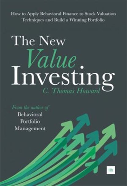 The New Value Investing, C. Thomas Howard - Ebook - 9780857193971