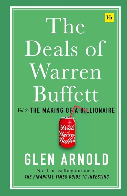 The Deals of Warren Buffett, Volume 2, Glen Arnold - Gebonden - 9780857196477