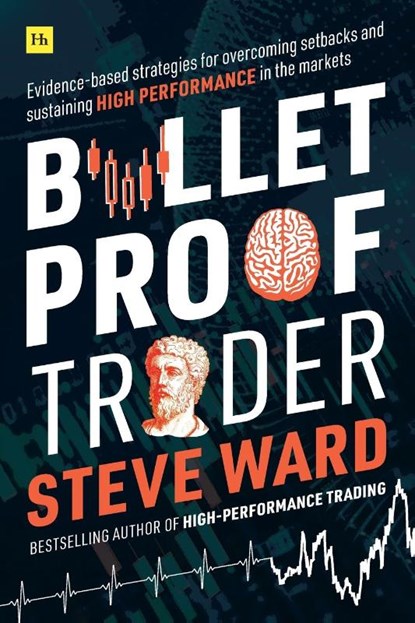 Bulletproof Trader, Steve Ward - Paperback - 9780857196675
