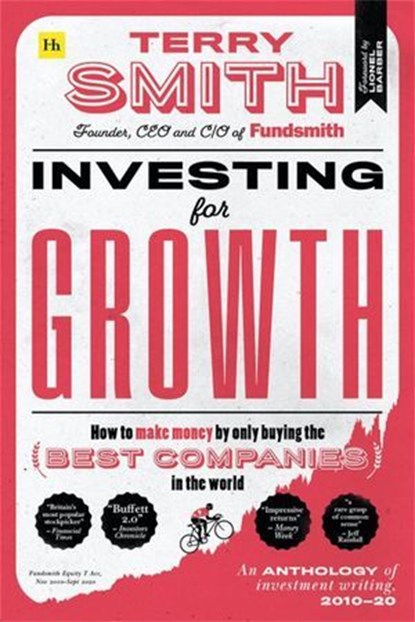 Investing for Growth, Terry Smith - Ebook - 9780857199027