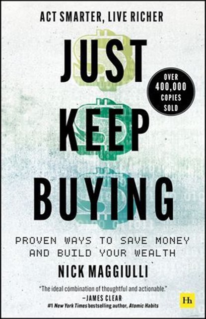 Just Keep Buying, Nick Maggiulli - Ebook - 9780857199263