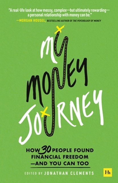 My Money Journey, Jonathan Clements - Paperback - 9780857199867