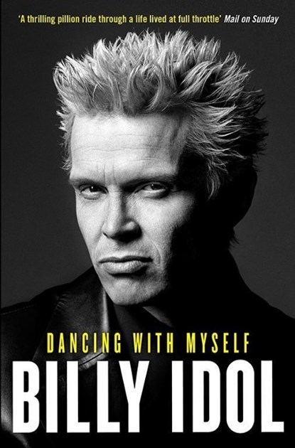 Dancing with Myself, Billy Idol - Paperback - 9780857205605