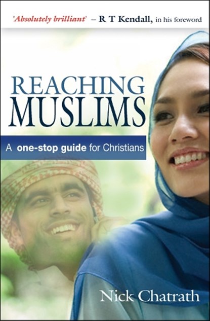 Reaching Muslims, Nick (Reader) Chatrath - Paperback - 9780857210142