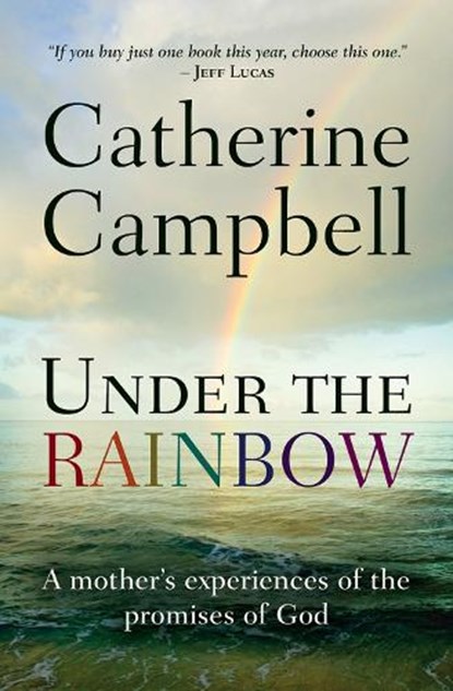Under the Rainbow, Catherine Campbell - Paperback - 9780857214454