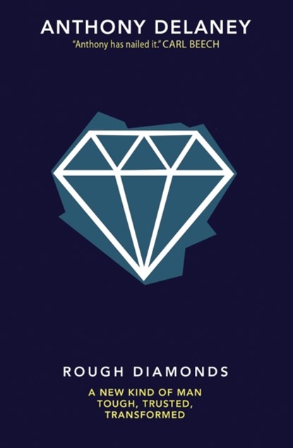 Rough Diamonds, Anthony Delaney - Paperback - 9780857217349