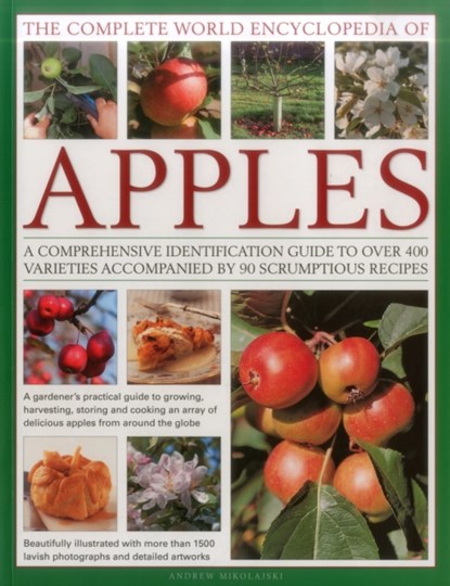 The Complete World Encyclopedia of Apples, Andrew Mikolajski - Paperback - 9780857238658