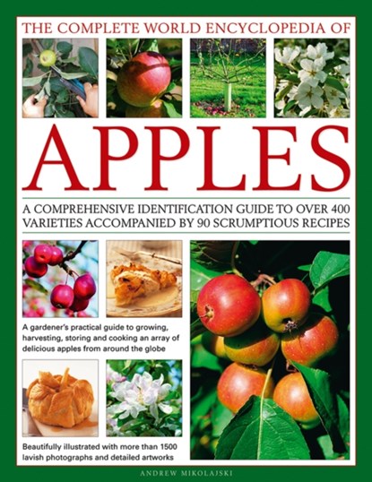 The Complete World Encyclopedia of Apples, Andrew Mikolajski - Gebonden - 9780857238665