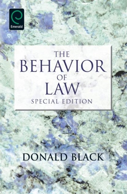 The Behavior of Law, Donald Black - Paperback - 9780857243416