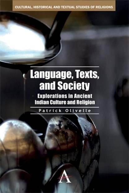 Language, Texts, and Society, Patrick Olivelle - Gebonden - 9780857284310