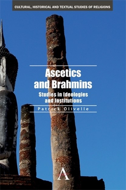 Ascetics and Brahmins, Patrick Olivelle - Gebonden - 9780857284327