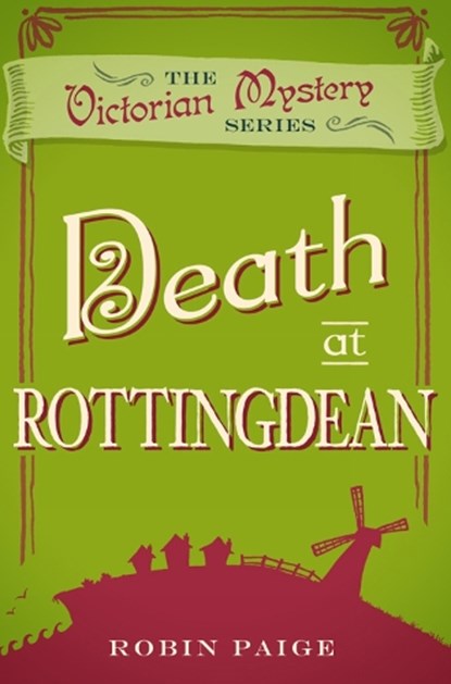 Death at Rottingdean, Robin Paige - Paperback - 9780857300218