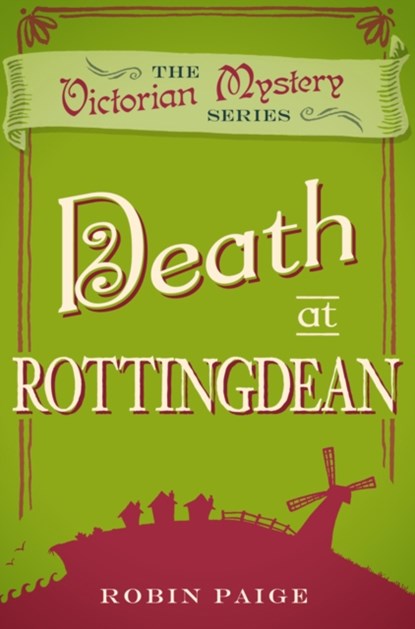 Death at Rottingdean, Robin Paige - Paperback - 9780857300218