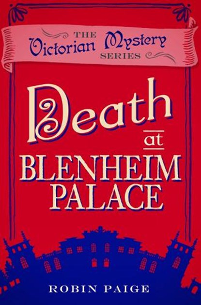 Death At Blenheim Palace, PAIGE,  Robin - Paperback - 9780857300331