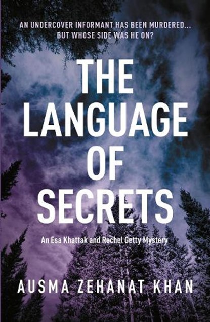 The Language of Secrets, Ausma Zehanat Khan - Paperback - 9780857301444