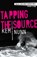 Tapping the Source, Kem Nunn - Paperback - 9780857302502