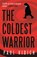Coldest warrior, paul vidich - Paperback - 9780857303332