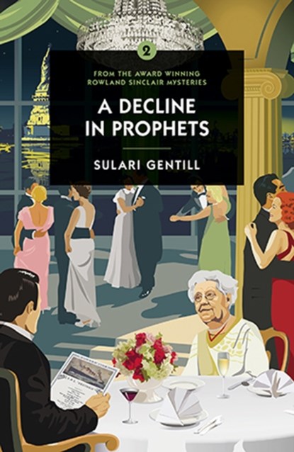 A Decline in Prophets, Sulari Gentill - Paperback - 9780857303592