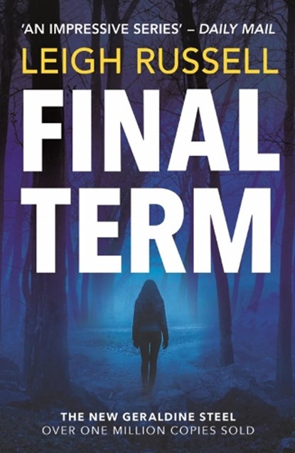 Final Term, Leigh Russell - Paperback - 9780857304292
