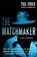 The Matchmaker, Paul Vidich - Paperback - 9780857304490