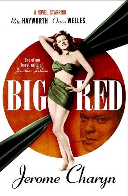 Big Red, Jerome Charyn - Paperback - 9780857305244