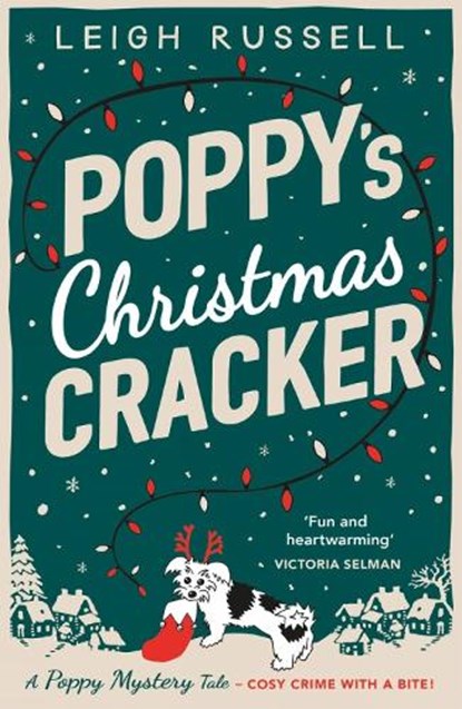 Poppy's Christmas Cracker, Leigh Russell - Paperback - 9780857306005