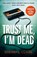 Trust Me, I'm Dead, Sherryl Clark - Paperback - 9780857308047