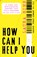 How Can I Help You, Laura Sims - Paperback - 9780857308757