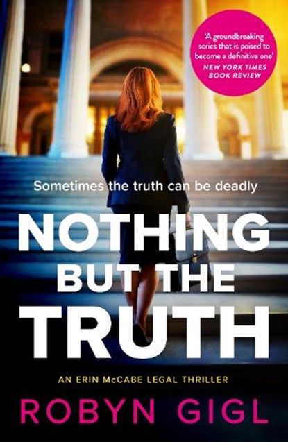 Nothing but the Truth, Robyn Gigl - Paperback - 9780857308870