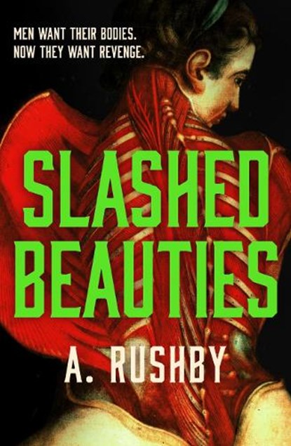 Slashed Beauties, A. Rushby - Paperback - 9780857309464