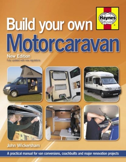 Build Your Own Motorcaravan (2nd Edition), Carole Wickersham - Gebonden - 9780857332813