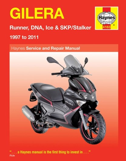 Gilera Runner, DNA, Ice & SKP/Stalker (97 - 11) Haynes Repair Manual, Phil Mather - Paperback - 9780857335456