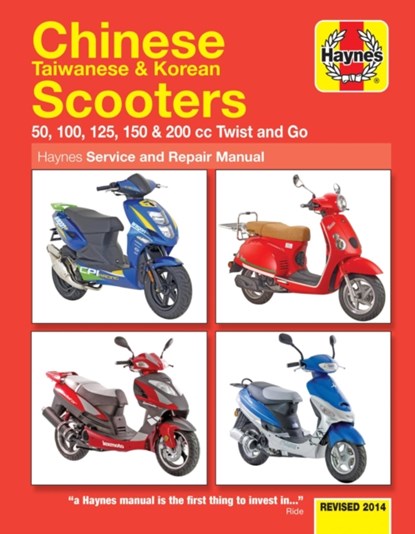 Chinese, Taiwanese & Korean Scooters 50cc, 125cc & 150cc (04-14) Haynes Repair Manual, Phil Mather - Paperback - 9780857336460