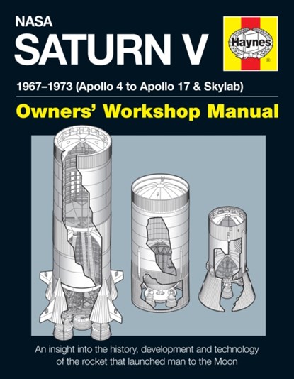 NASA Saturn V Owners' Workshop Manual, David Woods - Gebonden - 9780857338280