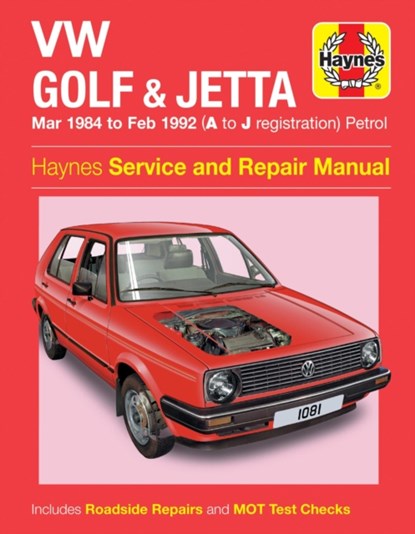 VW Golf & Jetta Mk 2 Petrol (Mar 84 - Feb 92) Haynes Repair Manual, Haynes Publishing - Paperback - 9780857338679
