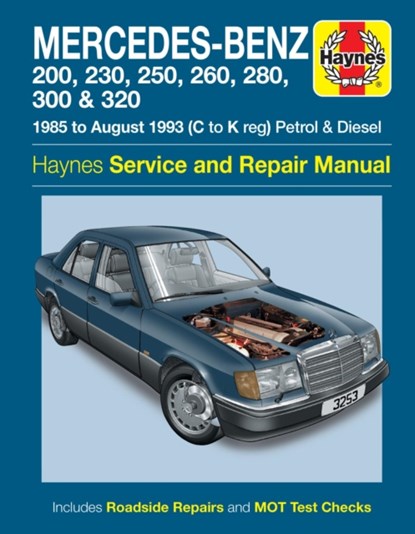 Mercedes-Benz 124 Series Petrol & Diesel (85 - Aug 93) Haynes Repair Manual, Haynes Publishing - Paperback - 9780857339485