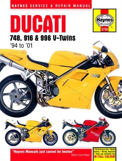 Ducati 748, 916 & 996 4-valve V-Twins (94 - 01) Haynes Repair Manual, Haynes Publishing - Paperback - 9780857339577