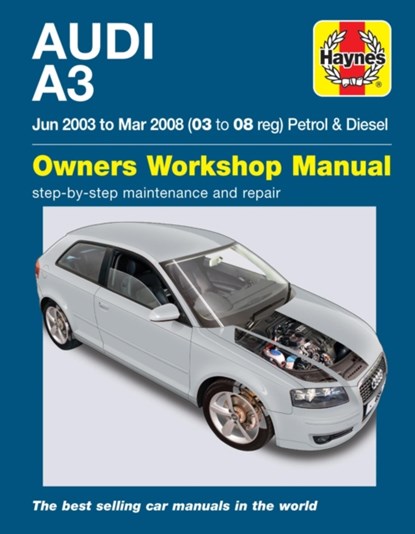 Audi A3 Petrol & Diesel (Jun 03 - Mar 08) Haynes Repair Manual, Haynes Publishing - Paperback - 9780857339942