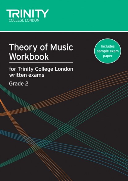 Theory of Music Workbook Grade 2 (2007), Trinity College London - Paperback - 9780857360014