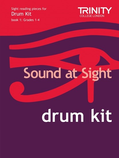 Sound at Sight Drum Kit (Grades 1-4), Trinity Guildhall - Paperback - 9780857361189