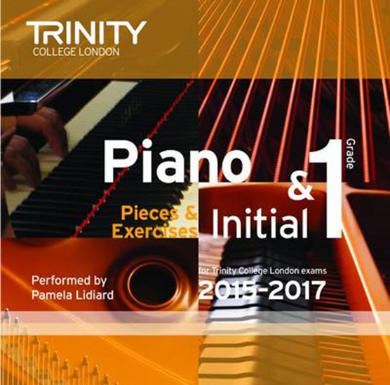 Piano 2015-2017. Initial & Grade 1 (CD)