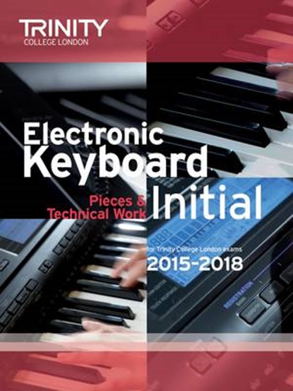 Exam Pieces from 2015 - Electronic Keyboard, niet bekend - Paperback - 9780857363718